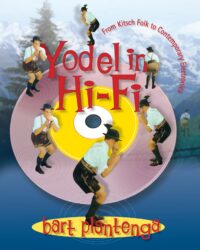 BOOK - Bart Plantenga - Yodel in Hi-Fi