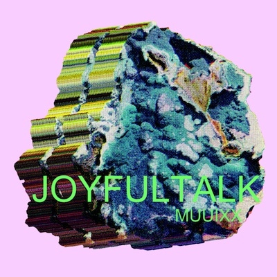 05 JOYFULTALK_MUUIXX