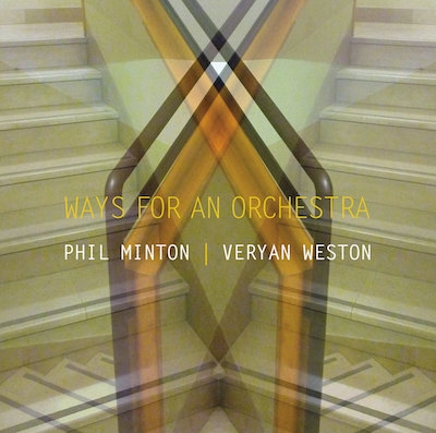Minton Veston - Ways for Orchestra