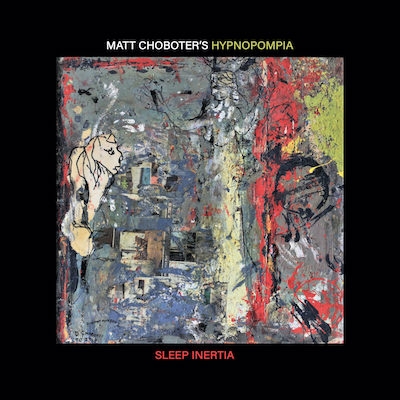 03 Choboter Hypnopompia